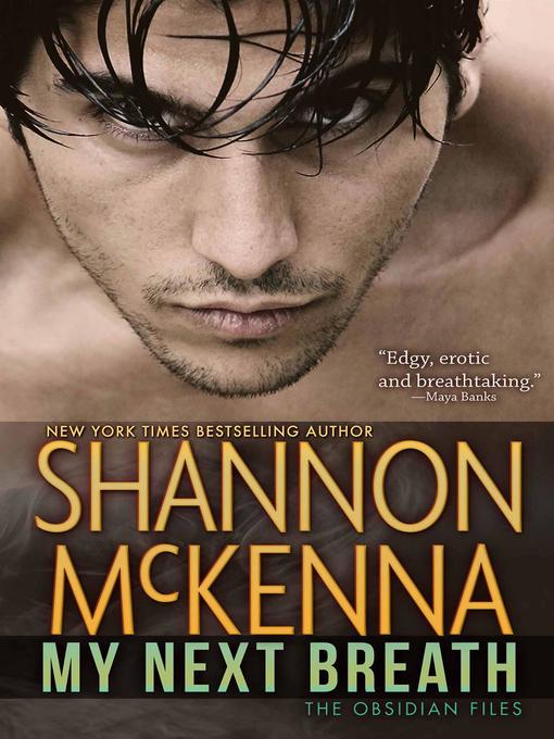 Title details for My Next Breath by Shannon McKenna - Wait list